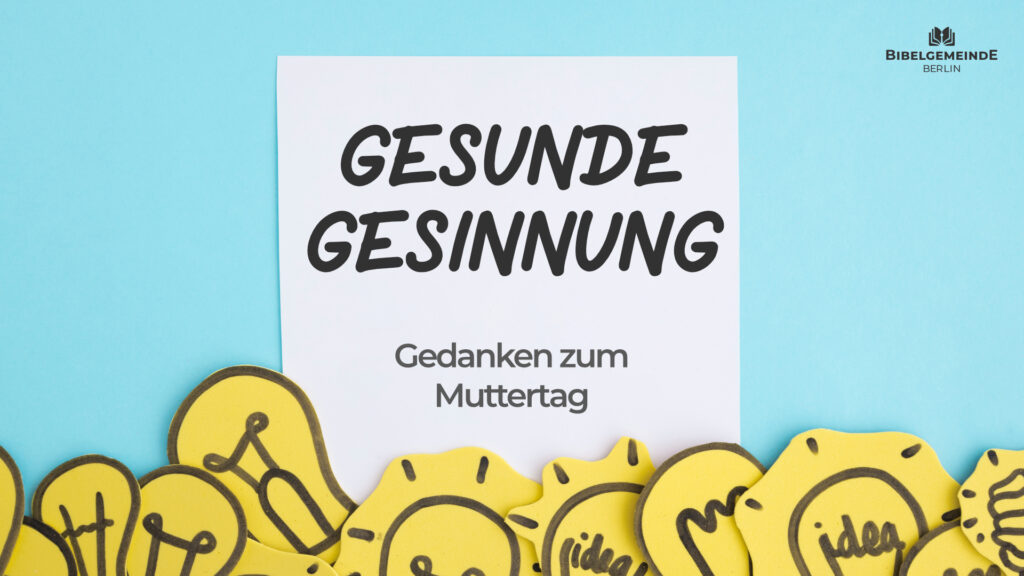 Gedanken zum Muttertag